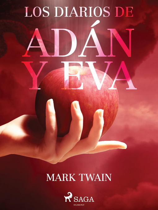 Title details for Los Diarios de Adán y Eva by Mark Twain - Available